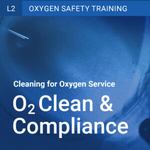 Level 2: O2 Clean & Compliance